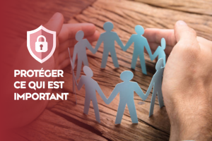 Protéger ce qui est important